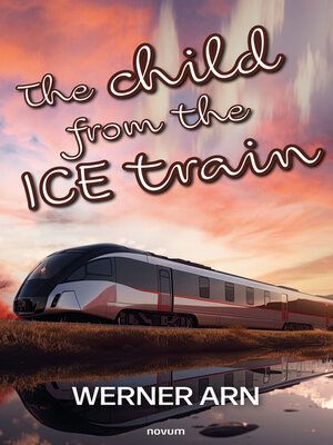 cover image of The child from the ICE train